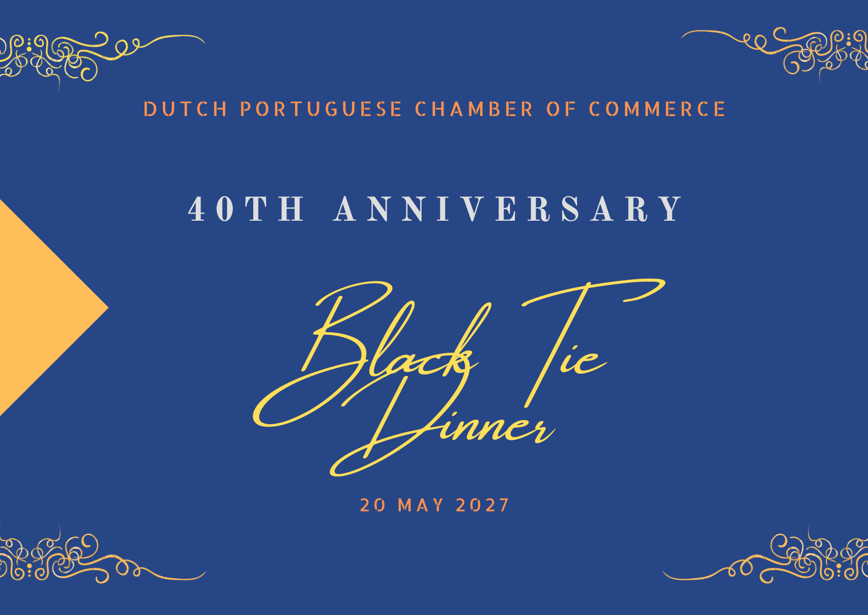 Black Tie Dinner to celebrate our 40th Anniversary